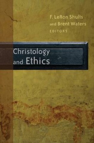 Cover of Christology and Ethics