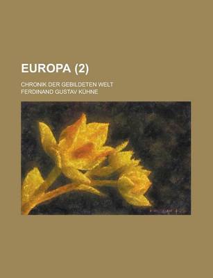 Book cover for Europa; Chronik Der Gebildeten Welt (2 )