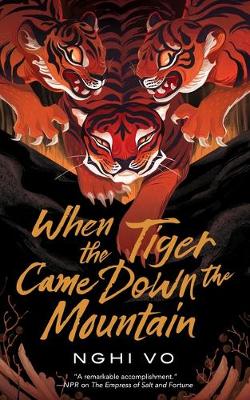 Book cover for When the Tiger Came Down the Mountain