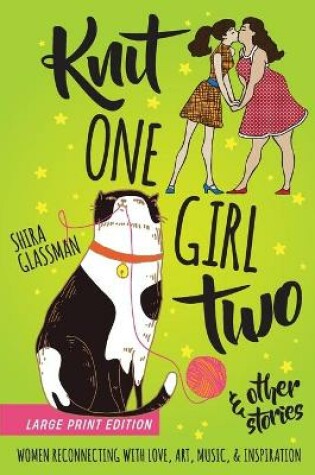 Cover of Knit One Girl Two and other stories