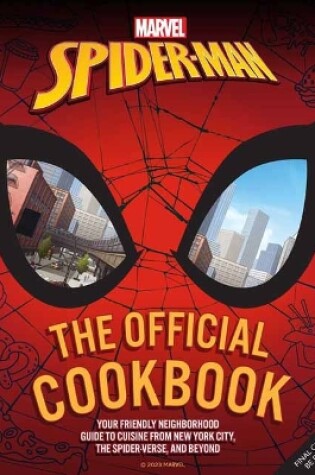 Cover of Marvel: Spider-Man: The Official Cookbook
