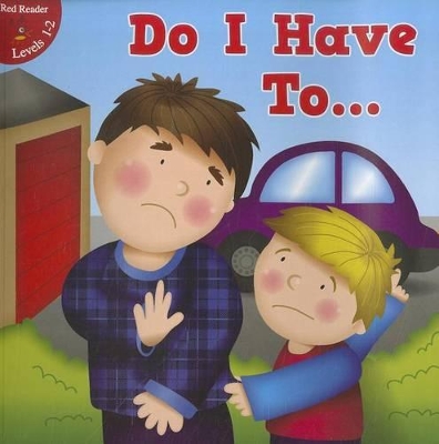 Book cover for Do I Have to . . .