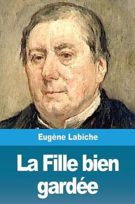 Book cover for La Fille bien gardée
