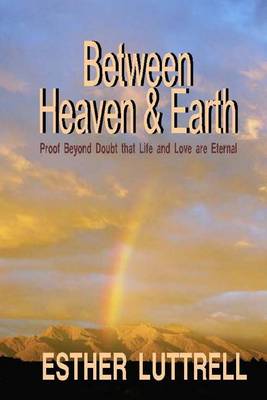 Book cover for Between Heaven & Earth