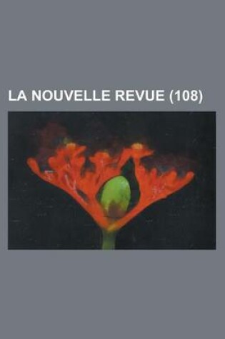 Cover of La Nouvelle Revue (108)