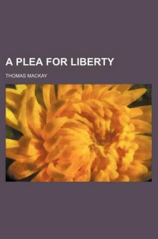 Cover of A Plea for Liberty