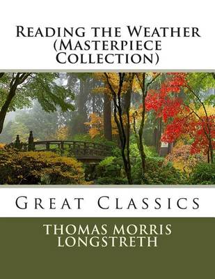 Book cover for Reading the Weather (Masterpiece Collection)