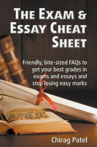 Cover of The Exam & Essay Cheat Sheet