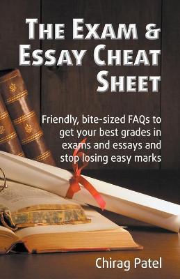 Book cover for The Exam & Essay Cheat Sheet