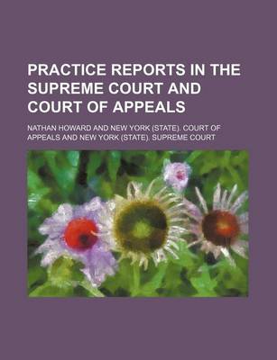 Book cover for Practice Reports in the Supreme Court and Court of Appeals (Volume 15)