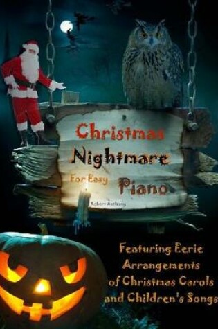 Cover of Christmas Nightmare for Easy Piano