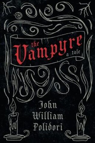 Cover of The Vampyre (Fantasy and Horror Classics)
