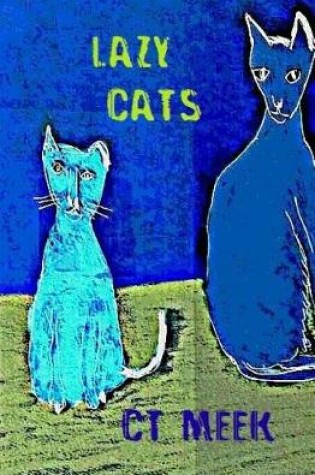 Cover of Lazy Cats