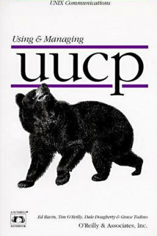 Cover of Using and Managing UUCP