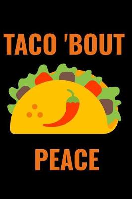 Book cover for Taco 'bout Peace