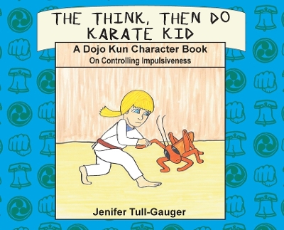 Cover of The Think, Then Do Karate Kid