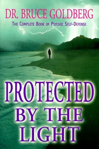 Cover of Protected by the Light