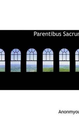 Cover of Parentibus Sacrum