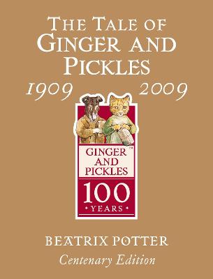 Book cover for The Tale of Ginger & Pickles Gold Centenary Edition