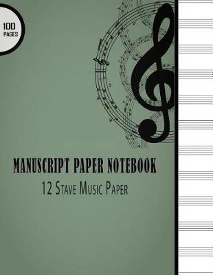 Book cover for Manuscript Paper Notebook