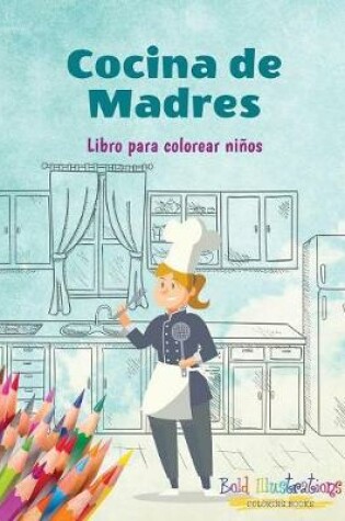 Cover of Cocina de Madres