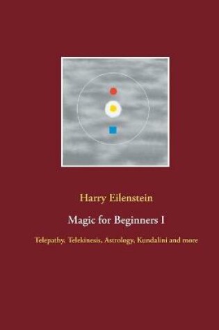 Cover of Magic for Beginners I