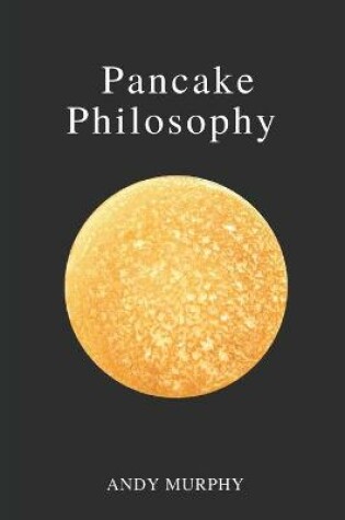 Cover of Pancake Philosophy
