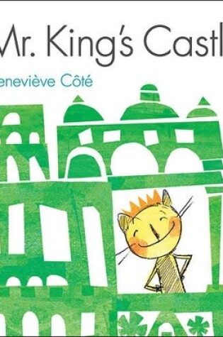 Cover of Mr King's Castle