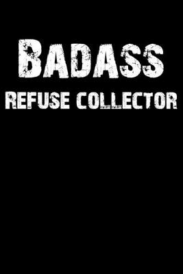 Book cover for Badass Refuse Collector