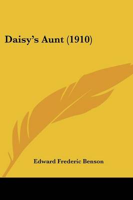 Book cover for Daisy's Aunt (1910)