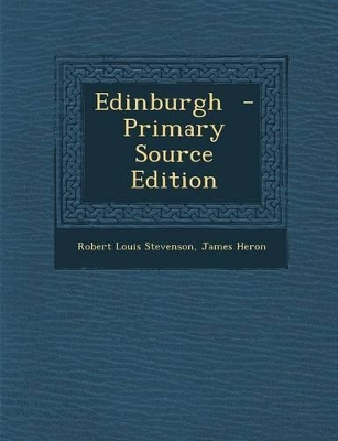 Book cover for Edinburgh - Primary Source Edition