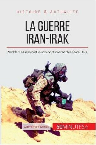 Cover of La guerre Iran-Irak