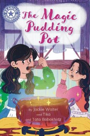 Cover of Reading Champion: The Magic Pudding Pot