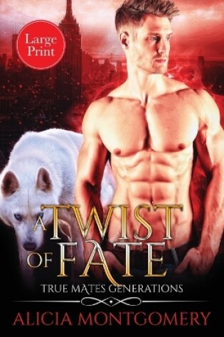 Cover of A Twist of Fate (Large Print)