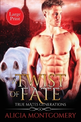 Cover of A Twist of Fate (Large Print)