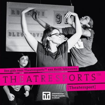 Book cover for Een gids voor Theatresports(TM) van Keith Johnstone