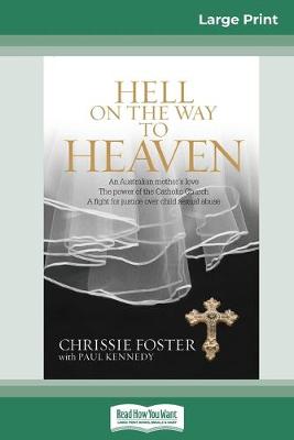 Book cover for Hell on the Way to Heaven (16pt Large Print Edition)