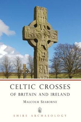 Cover of Celtic Crosses of Britain and Ireland