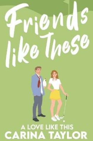 Cover of Friends Like These