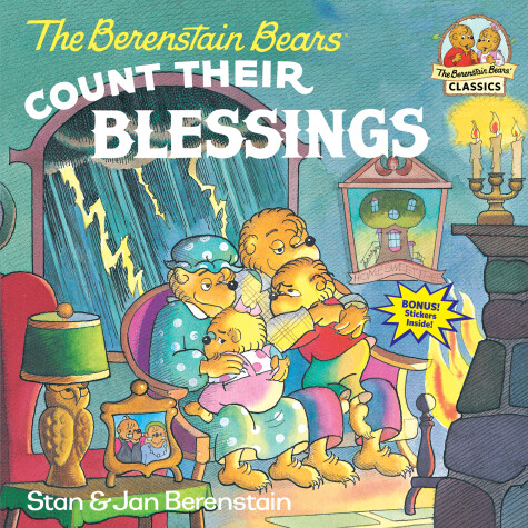 The Berenstain Bears Count Their Blessings by Stan Berenstain, Jan Berenstain