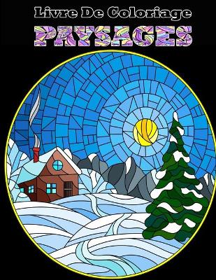 Book cover for Livre De Coloriage PAYSAGES