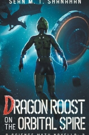 Cover of Dragon Roost On The Orbital Spire