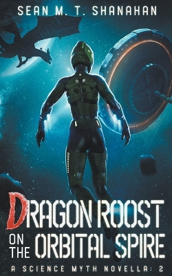 Cover of Dragon Roost On The Orbital Spire