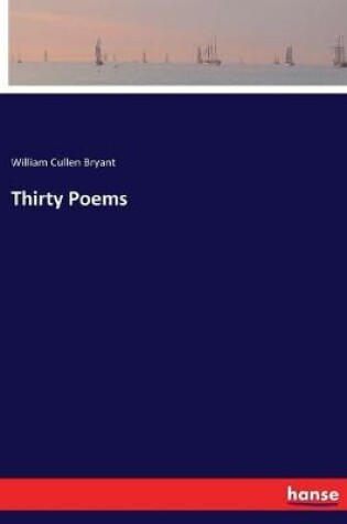 Cover of Thirty Poems