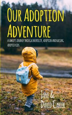 Book cover for Our Adoption Adventure