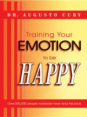 Book cover for Training Your Emotion to Be Happy