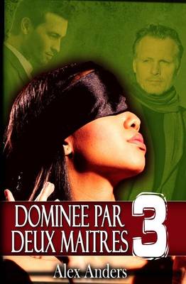 Book cover for Dominee Par Deux Maitres 3