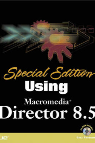 Cover of Special Edition Using Macromedia Director 8.5