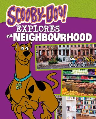 Book cover for Scooby-Doo Explores the Neighbourhood
