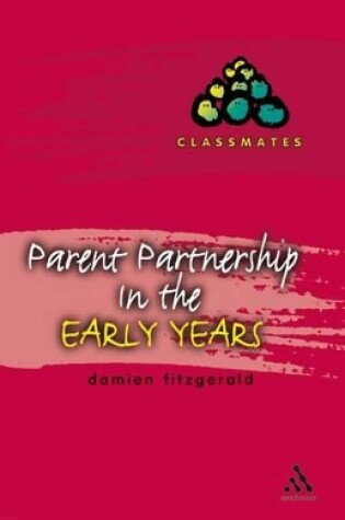 Cover of Parent Partnerships in the Early Years